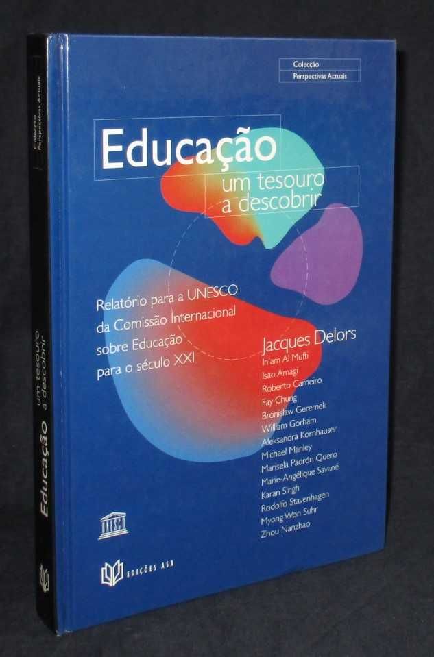 Livro Educação um tesouro a descobrir Jacques Delors