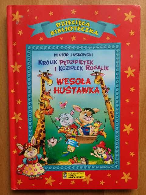 "Królik Pędzipiętek i koziołek Rogalik - Wesoła huśtawka" W. Laskowski