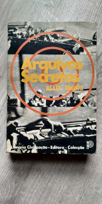 Arquivos Secretos - Alain Decaux