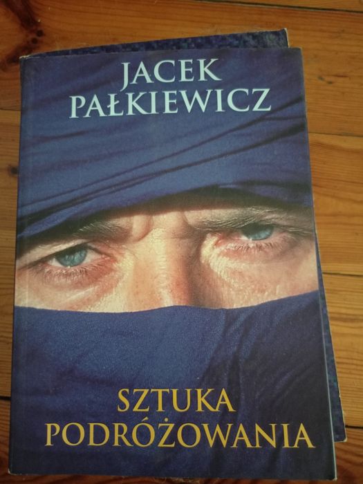 Sztuka podróżowania – Jacek Pałkiewicz
