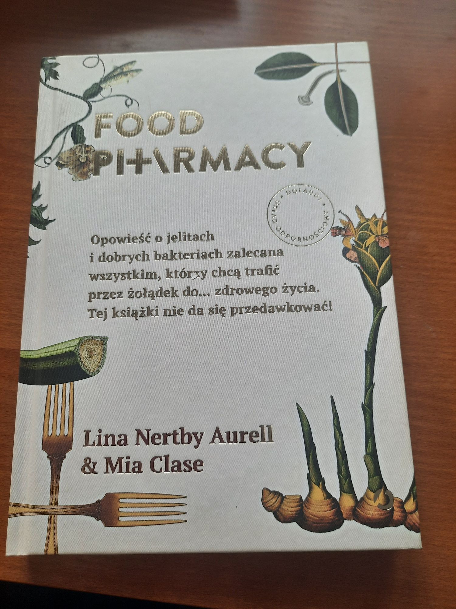 Food Pharmcy Lina Nertby Aurell & Mia Clase