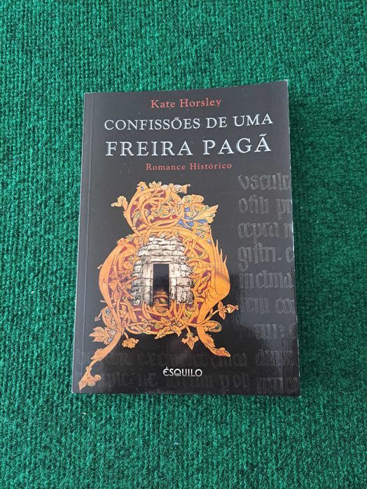 Confissões de uma freira pagã - Kate Horsley