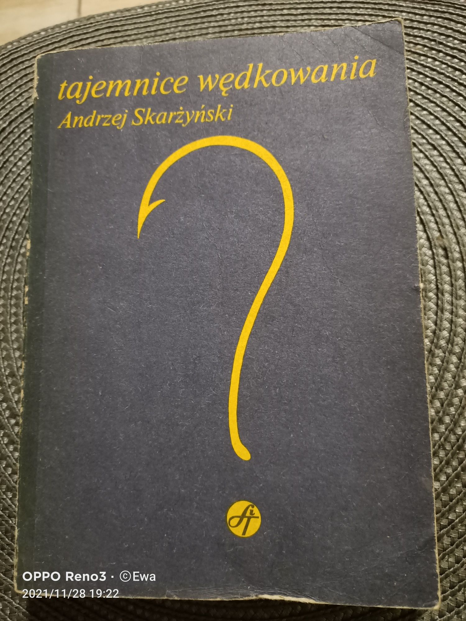Tajemnice wędkowania Andrzej Skarżyński