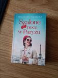 Szalone noce w Paryżu Wioletta Piasecka