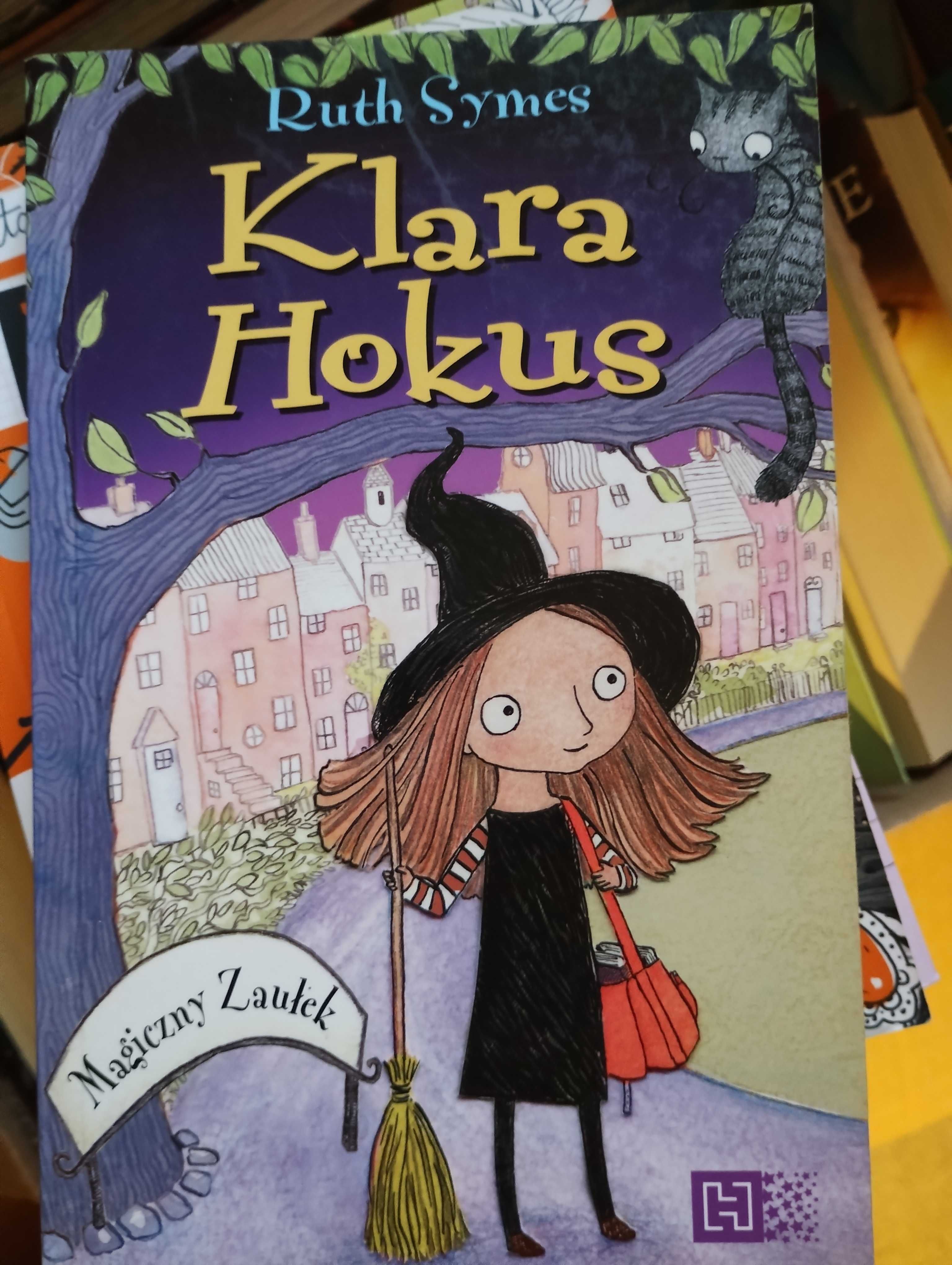 Klara Hokus. Magiczny Zaułek-Ruth Symes