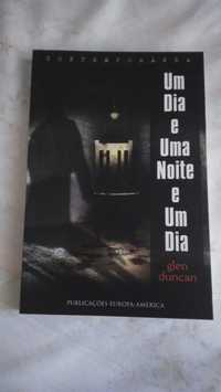 Um Dia e Uma Noite e Um Dia de Glen Duncan