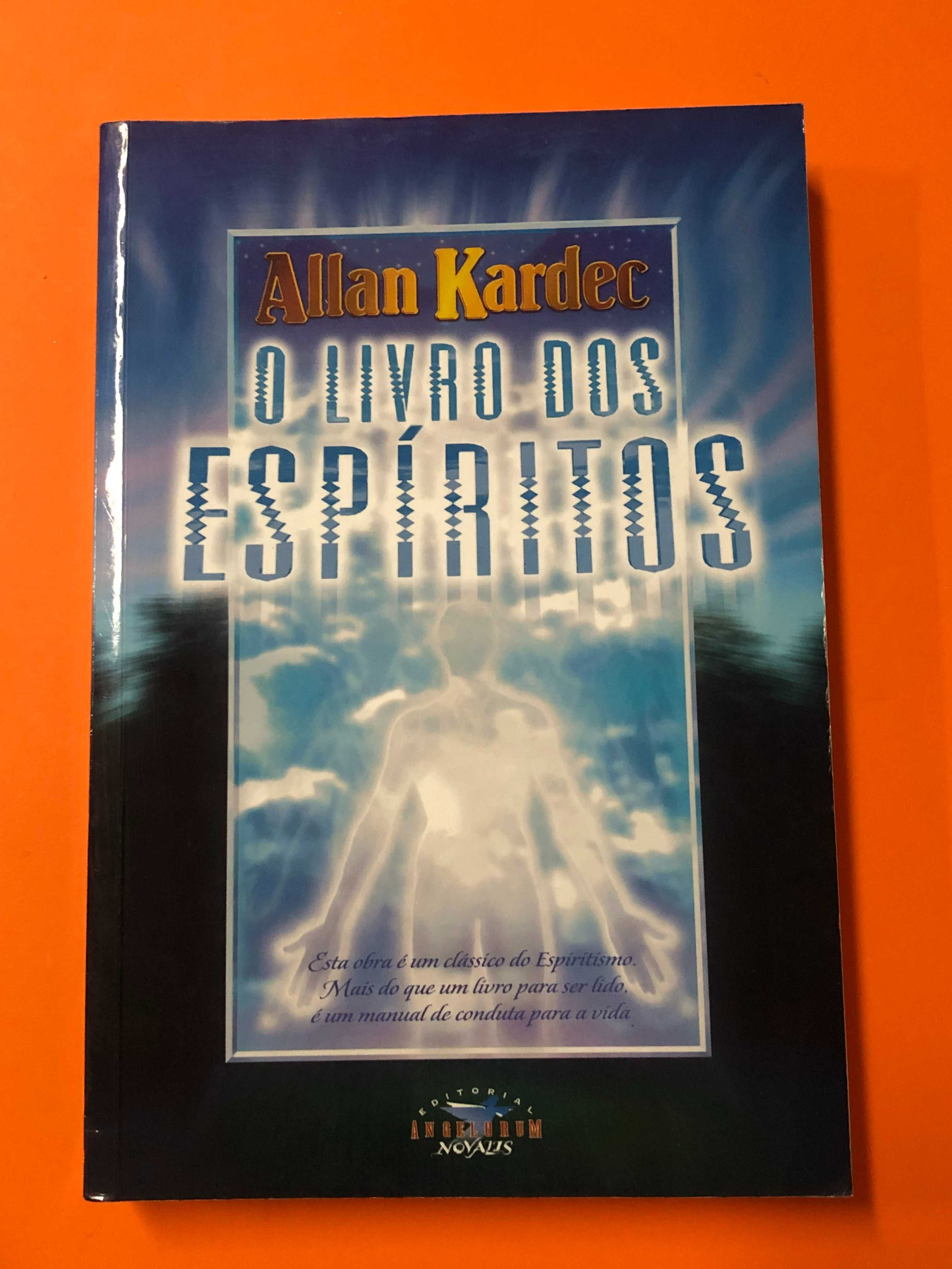 O livro dos espíritos - Allan Kardec