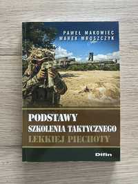 Makowiec, Mroszczyk - Podstawy szkolenia taktycznego lekkiej piechoty