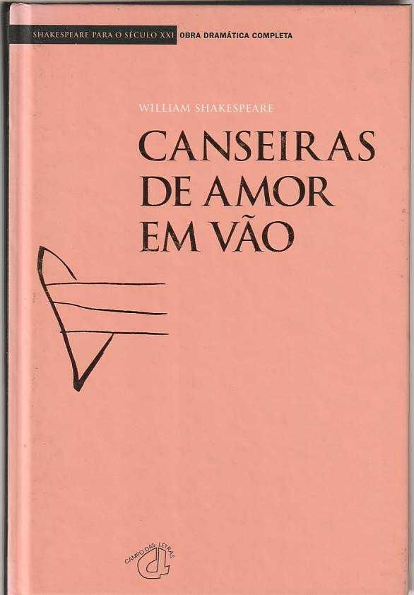 Canseiras de amor em vão-William Shakespeare-Campo das Letras