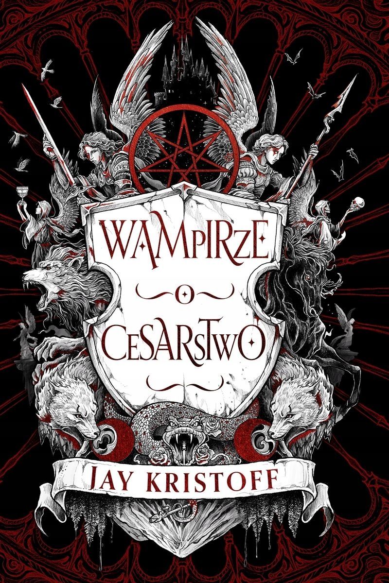 Wampirze Cesarstwo Księga 1 Jay Kristoff