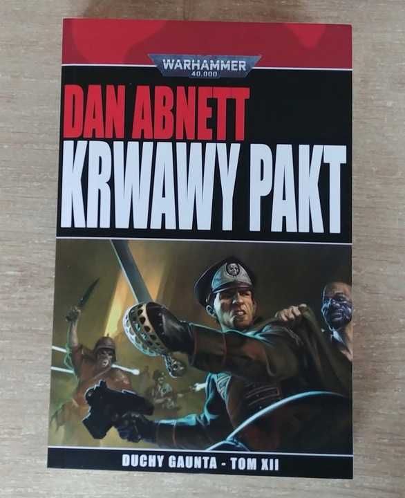 Krwawy pakt Duchy Gaunta Dan Abnett