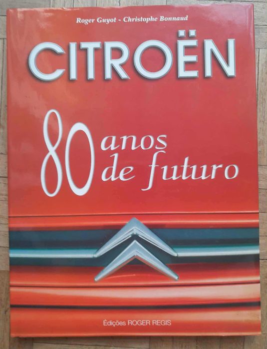 Livro "Citroen, 80 anos de futuro"