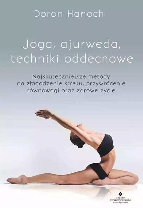 Joga, Ajurweda, Techniki Oddechowe W.2 Doron Hanoch