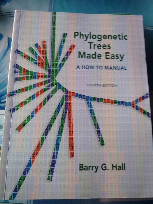 Phylogenetic Trees Made Easy. a how-to maual Barry G. Hall