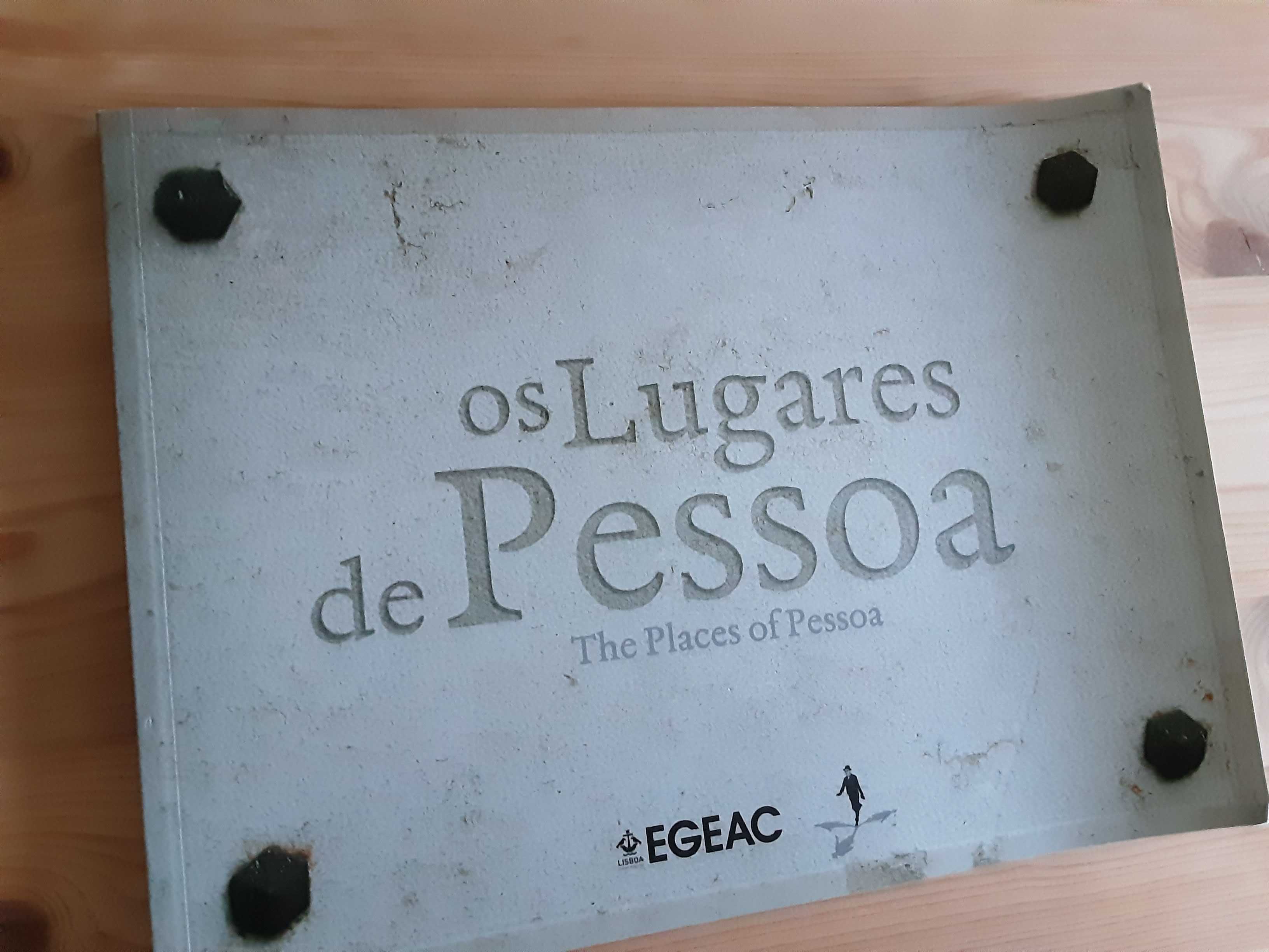 Os lugares de Pessoa EGEAC