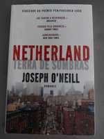 Joseph O'Neill - Netherland - Terra de Sombras (PORTES GRATIS)