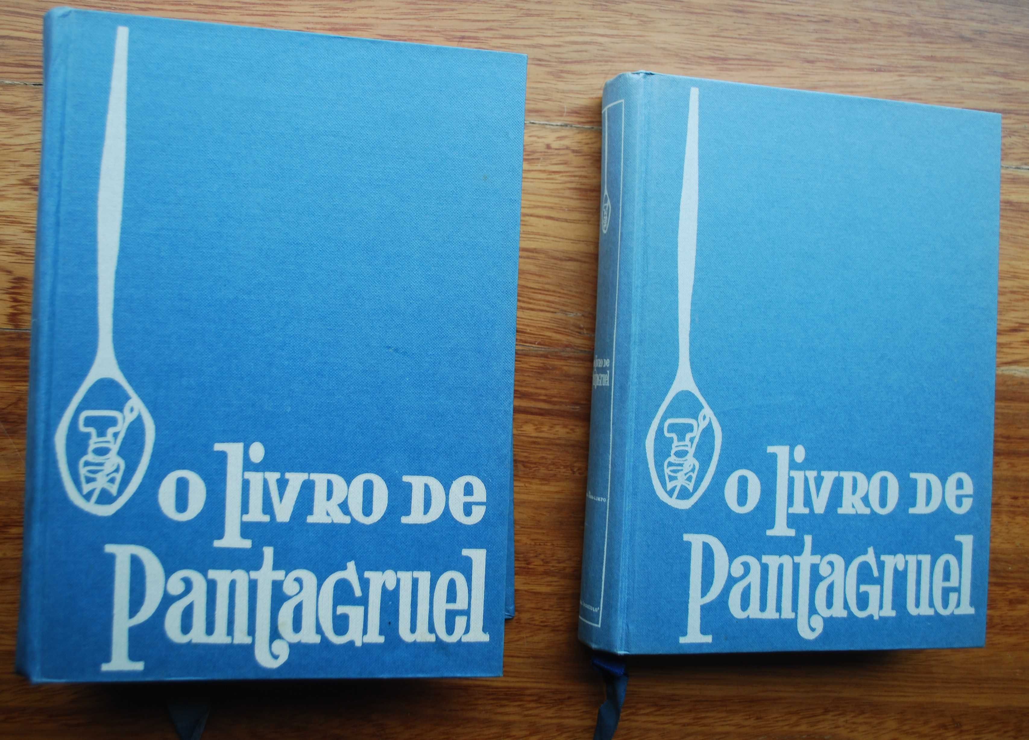 O Livro de Pantagruel (I e II Volume - Completo) de Bertha Rosa-Limpo