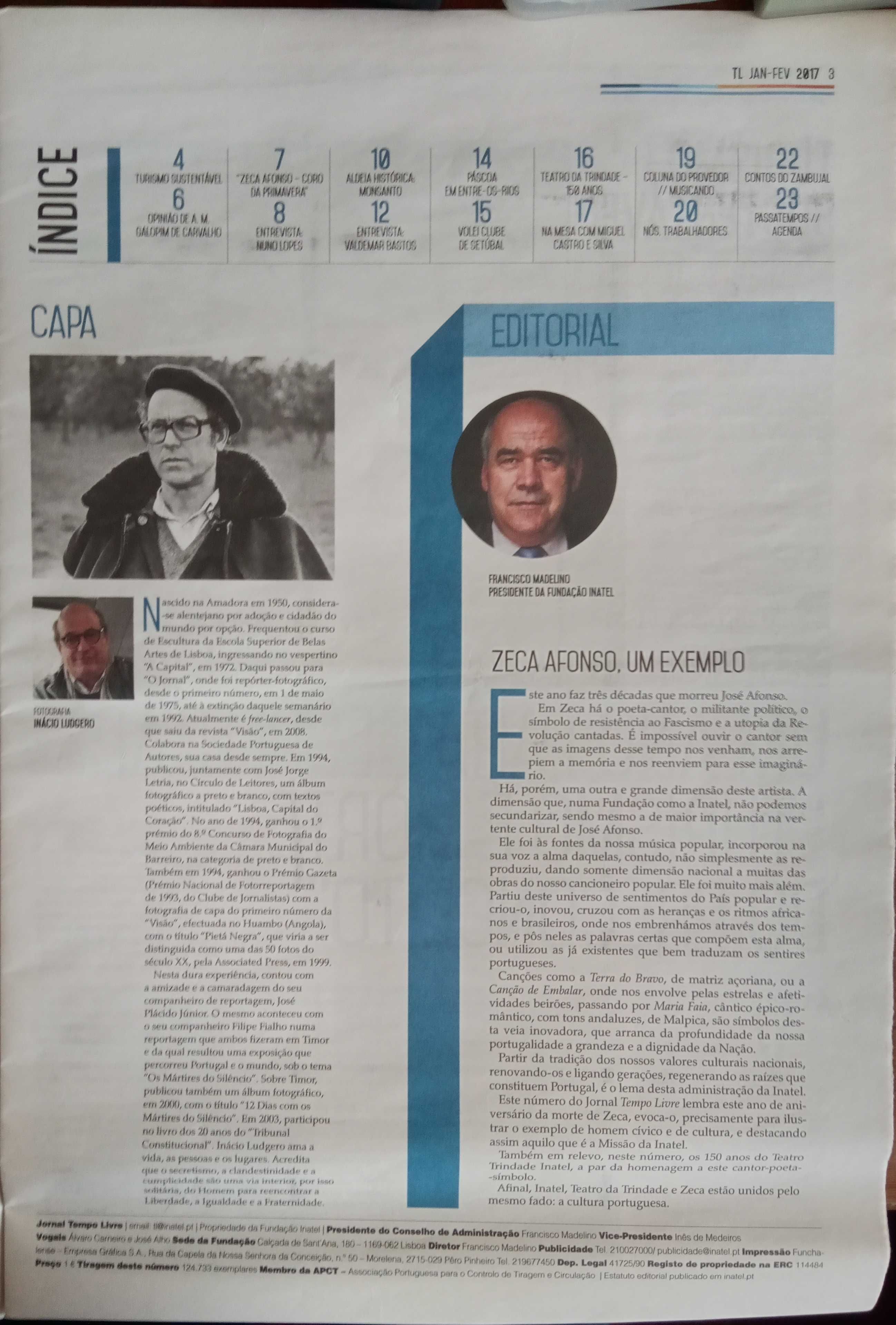 José Afonso	- - -		Tempo Livre	- - - - -	Jornal