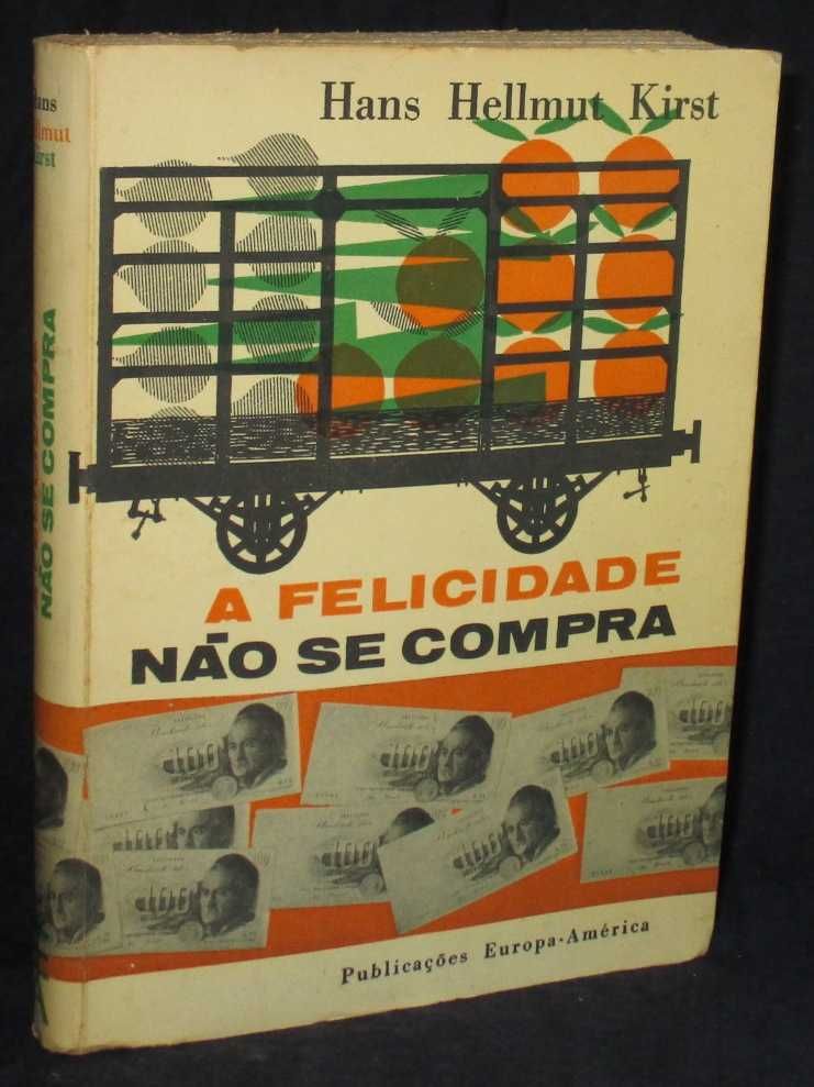 Livro A Felicidade não se Compra Hans Hellmut Kirst