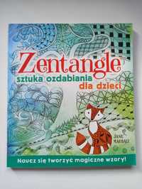 Zentagle - sztuka ozdabiania dla dzieci