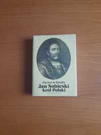 "Jan III Sobieski król Polski" Otto Forst de Battaglia