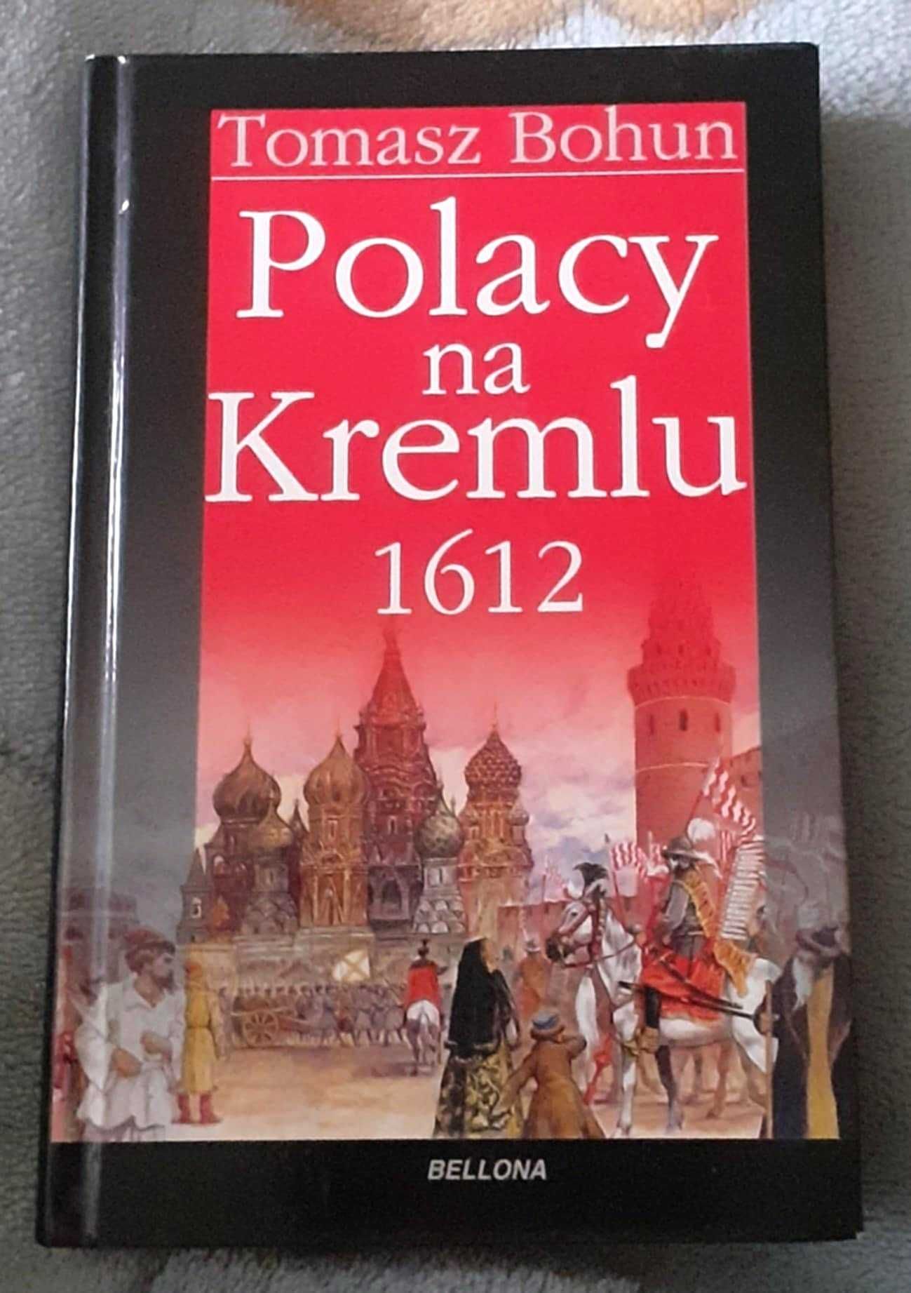 Polacy na Kremlu 1612 - Tomasz Bohun