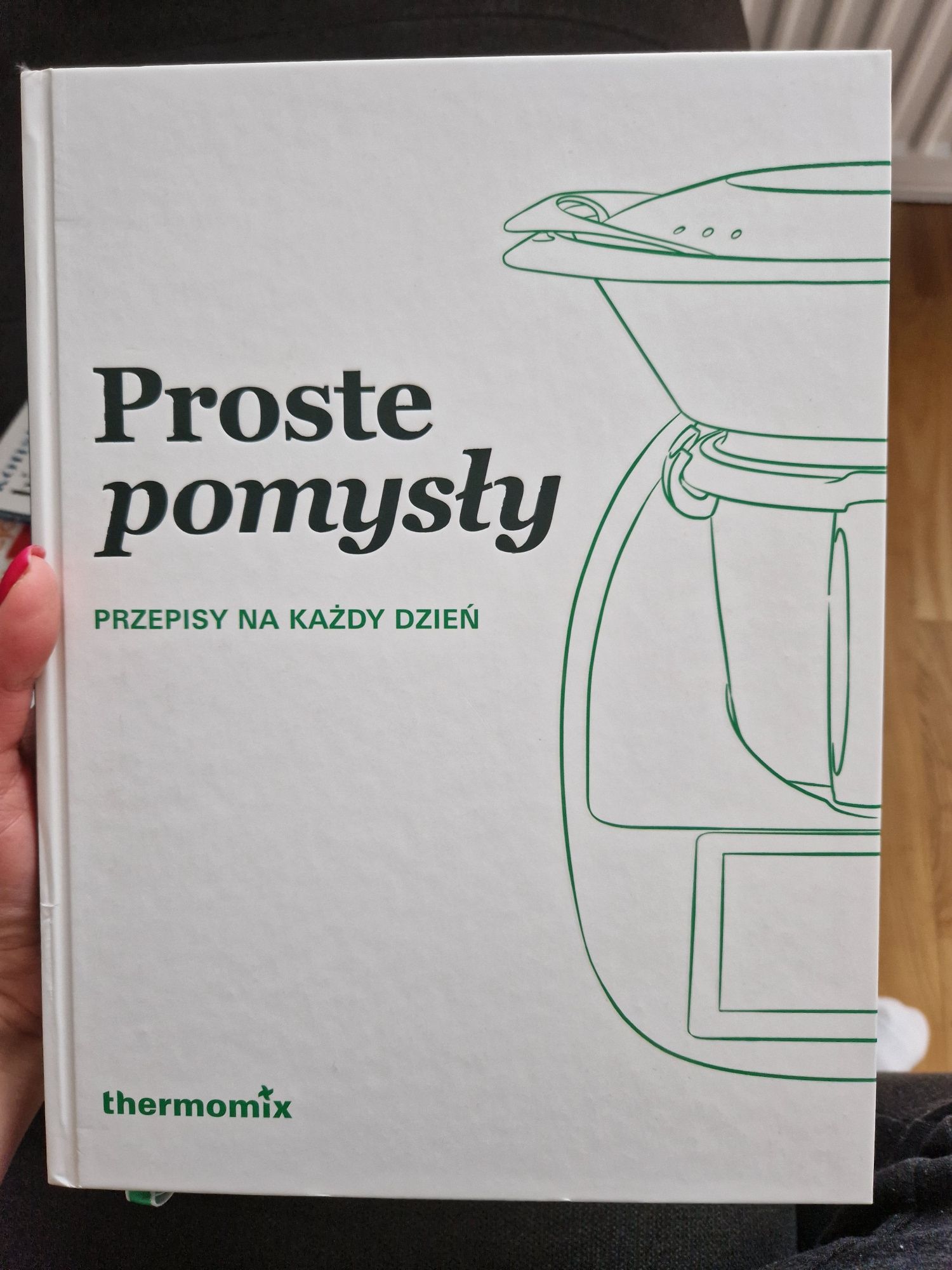 Książka Thermomix Proste pomysły przepisy na każdy dzień