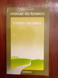 Manuel da Fonseca - O fogo e as cinzas