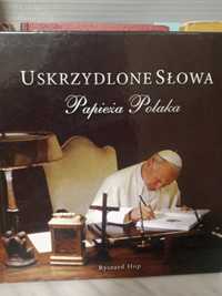 Uskrzydlone słowa Papieża Polaka.