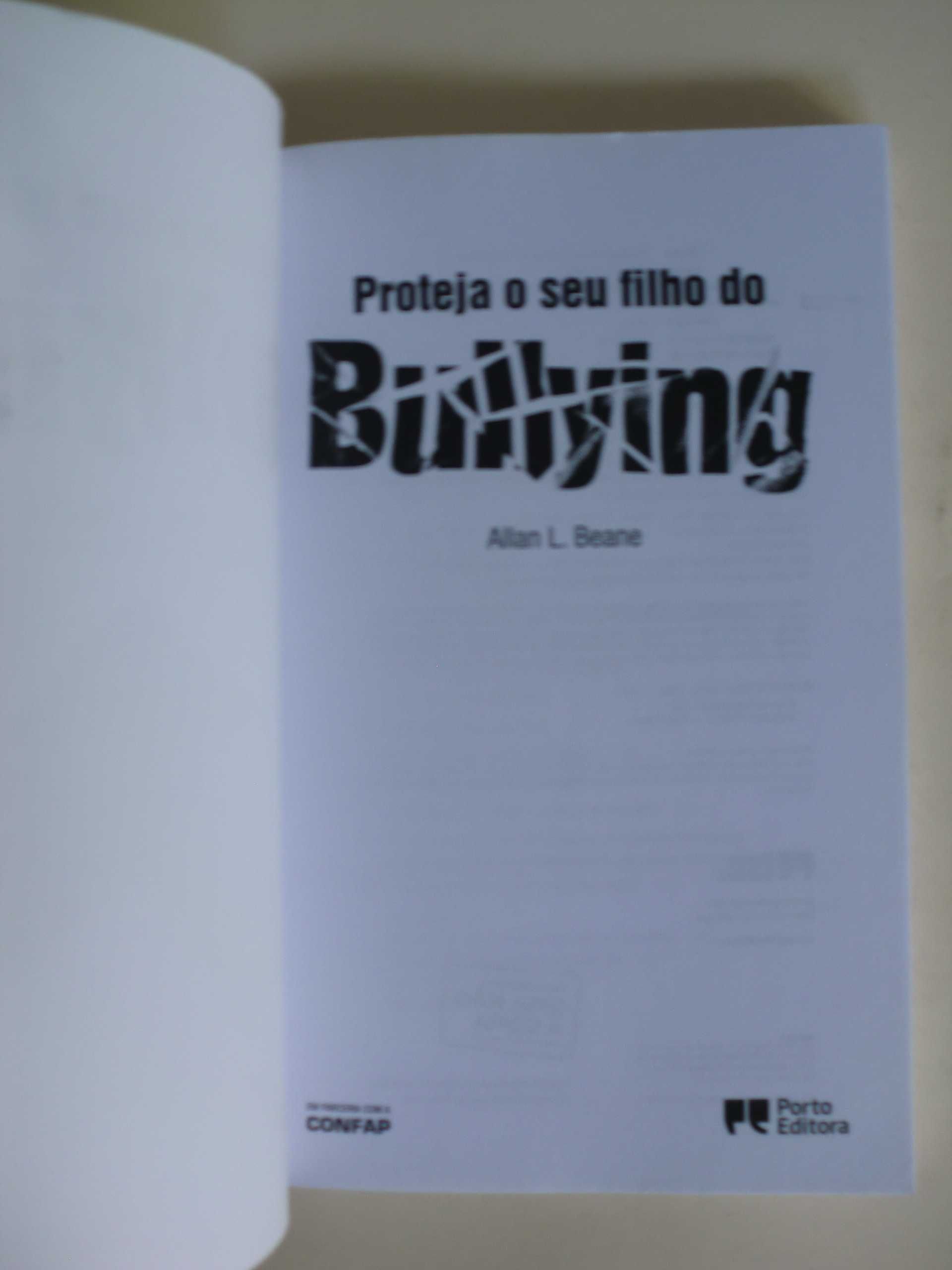 Proteja o seu filho do Bullyng
de Allan L. Beane