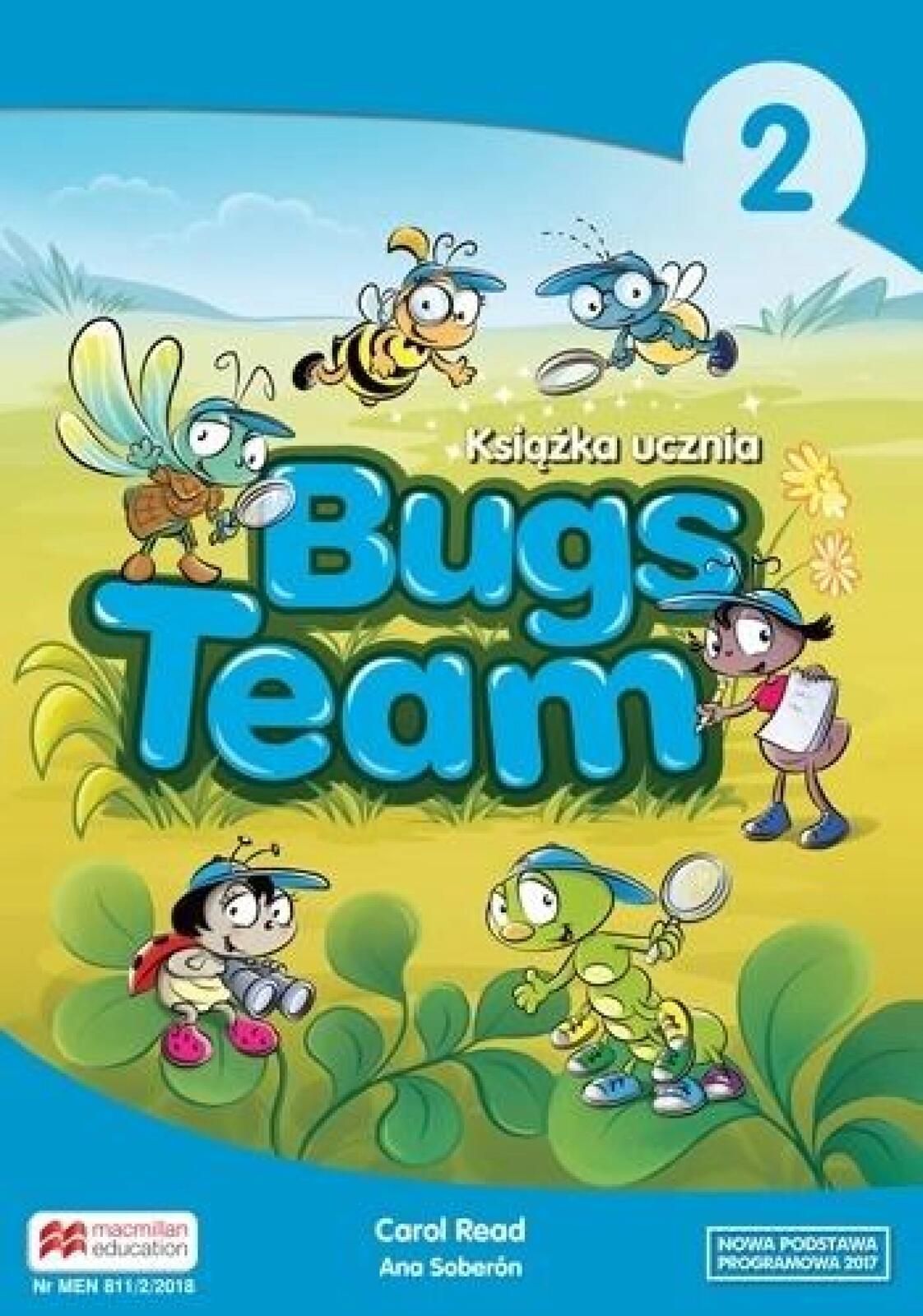 Bugs Team 2 Książka ucznia MACMILLAN Macmillan Carol Read, Ana