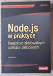 Node.js w praktyce. Tworzenie skalowalnych aplikacji sieciowych.