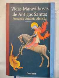 Vidas Maravilhosas de Antigos Santos - Fernando-António Almeida