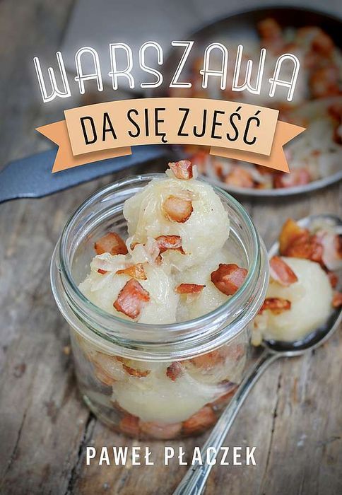 Warszawa Da Się Zjeść Skarpa Warszawska