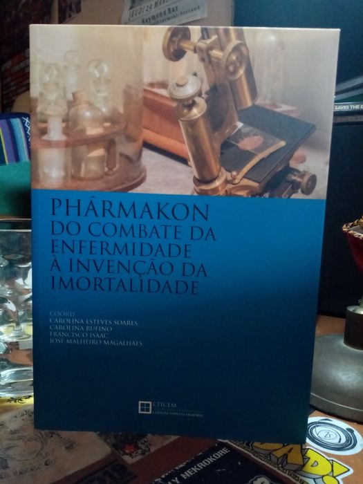 PHARMAKON do combate da enfermidade à invenção da imortalidade