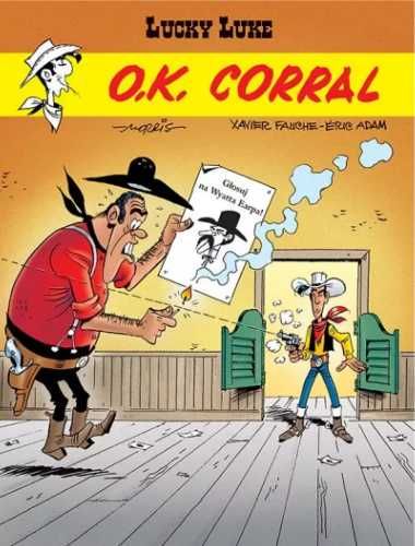 Lucky Luke. O.K. Corral T.66 - Xavier Fauche, ric Adam, Morris, Maria