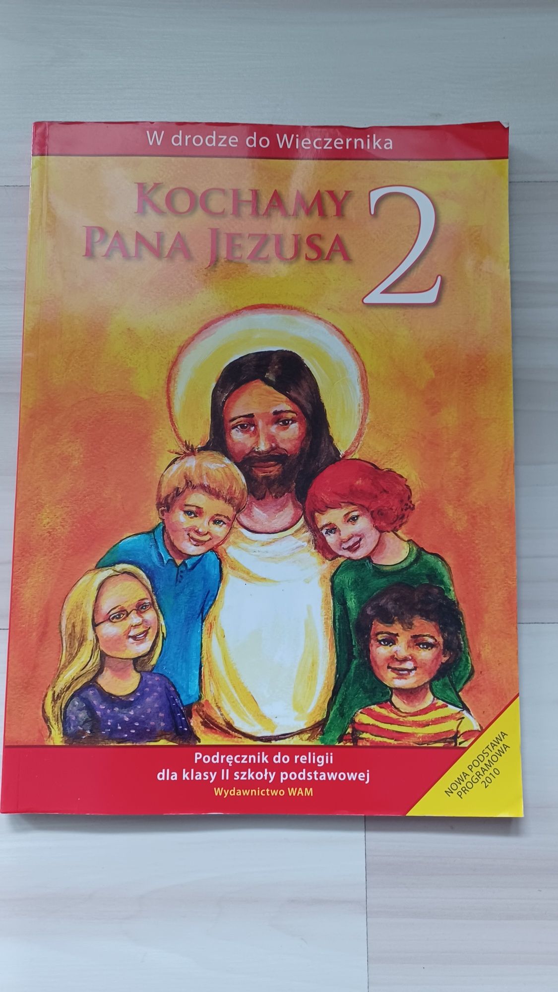 Kochamy Pana Jezusa 2, podręcznik do religii dla klasy 2.