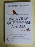 Palavras que tocam a Alma
de Benjamin Ferencz