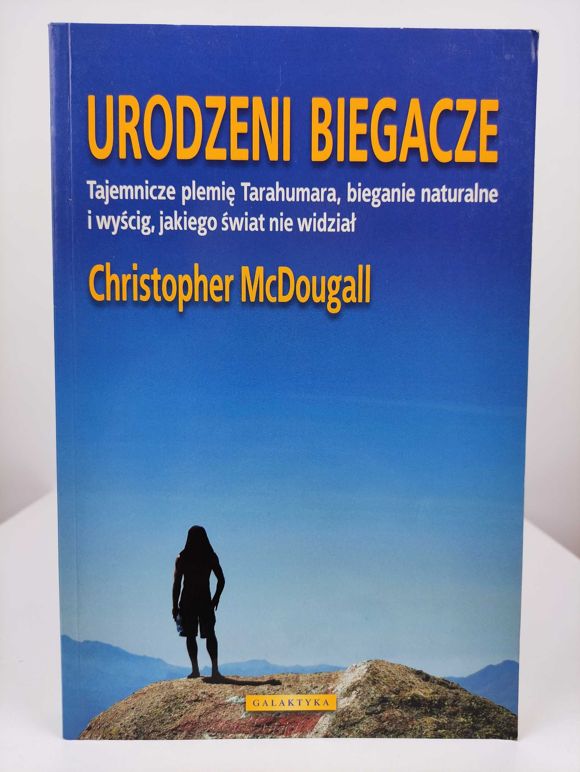 Urodzeni biegacze - Christopher McDougall