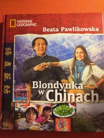 Blondynka w Chinach - Beata Pawlikowska