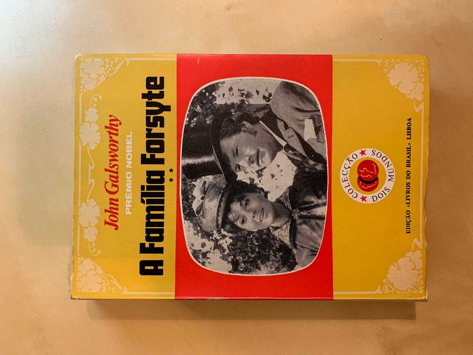 A Família Forsyte, Vol. 2 - John Galsworthy
