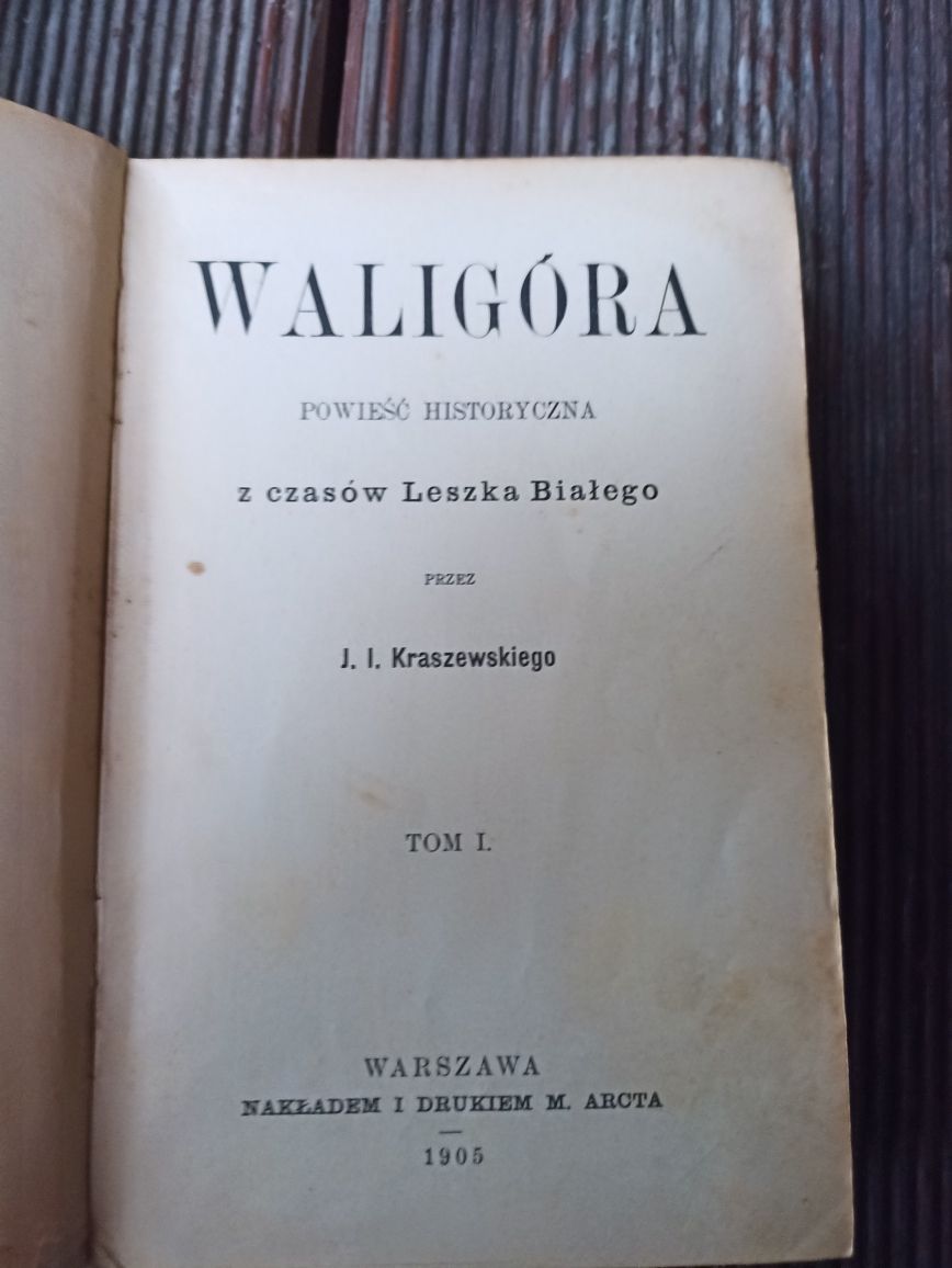Książka JI Kraszewskiego Waligóra z1905