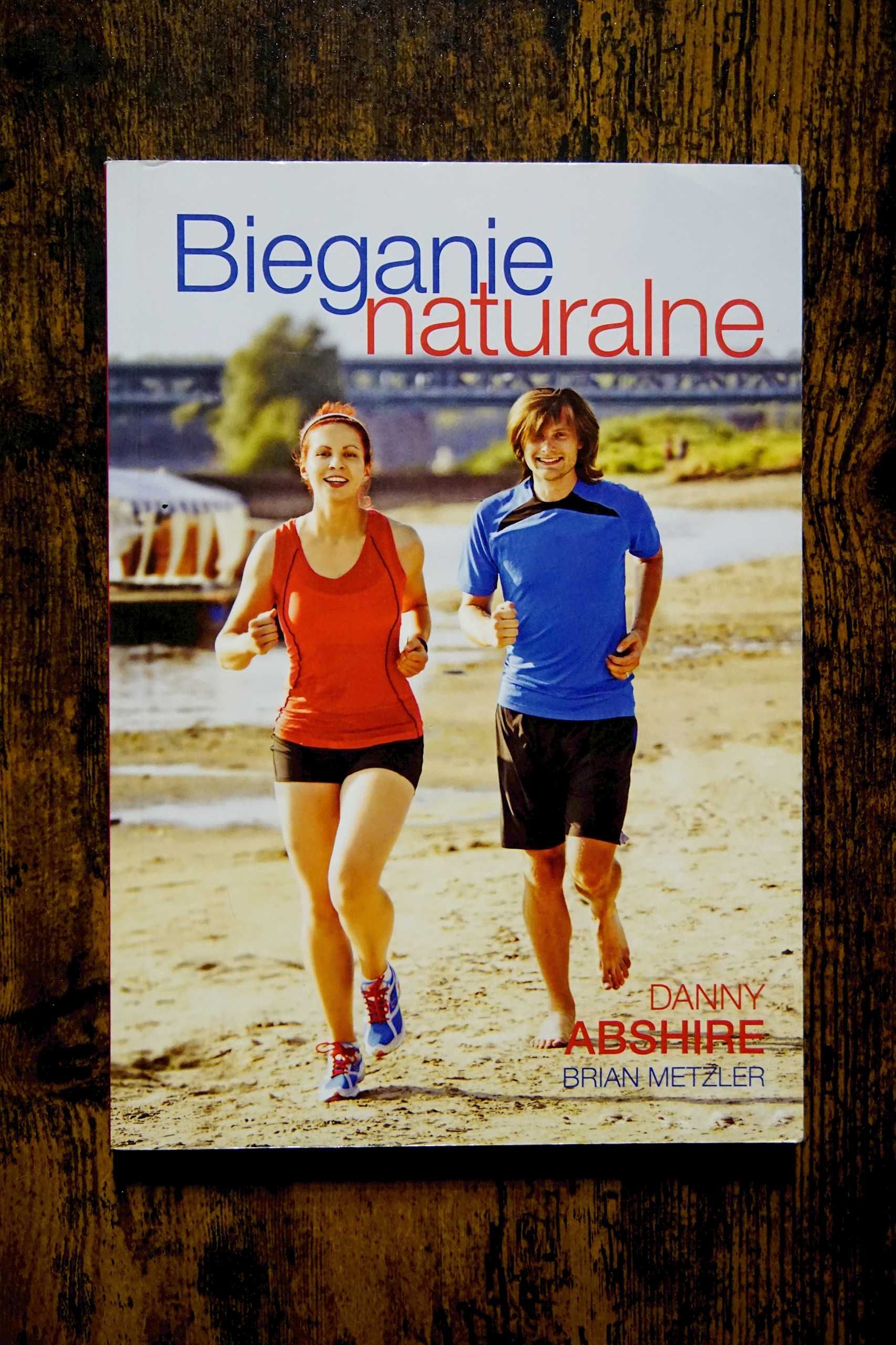 Bieganie naturalne Brian Metzler, Danny Abshire