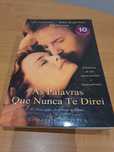 As Palavras que Nunca Te Direi - Só 5 eur
