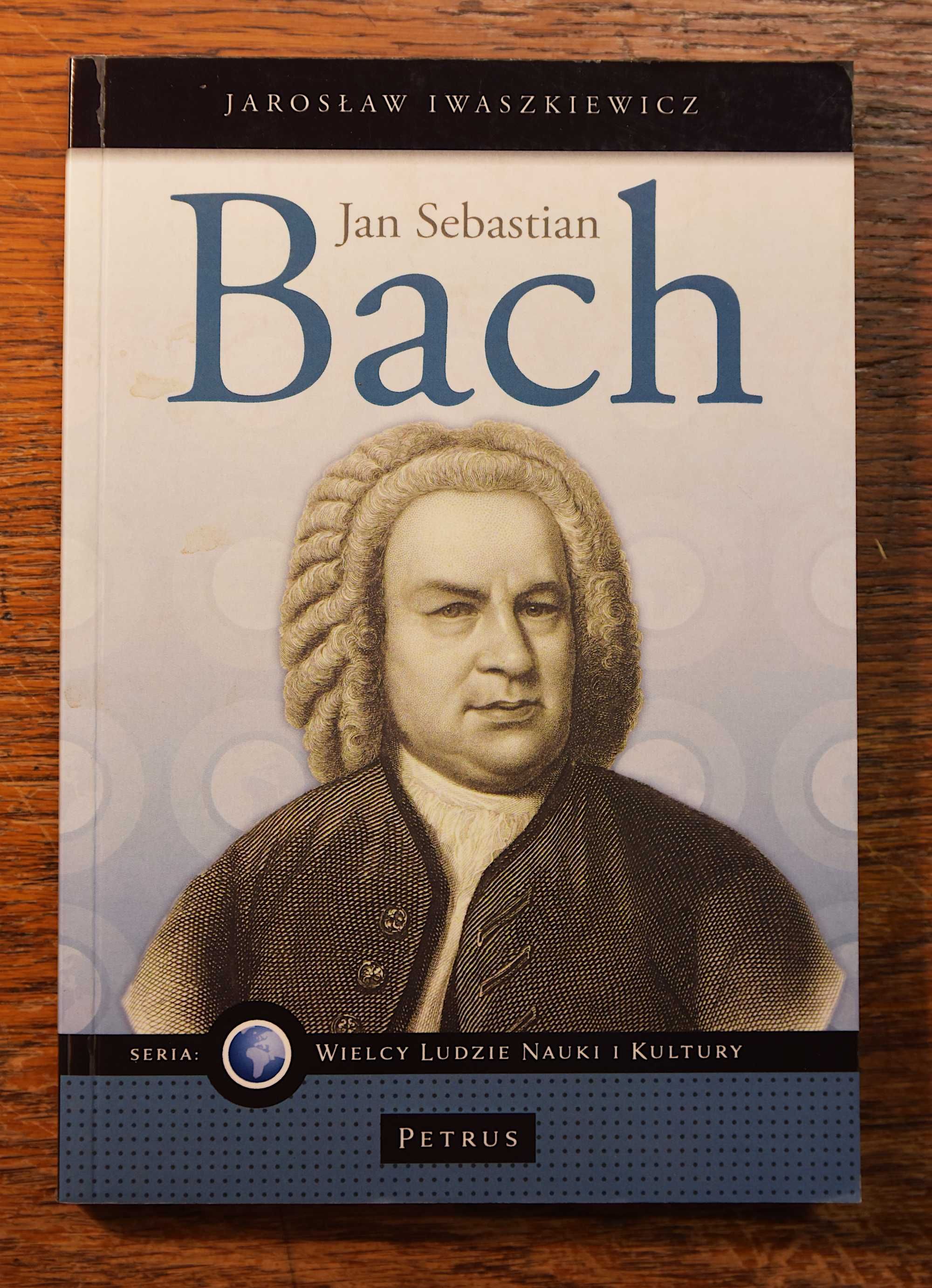 Jarosław Iwaszkiewicz - "Jan Sebastian Bach"