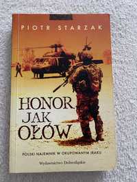 Honor jak ołów Piotr Starzak