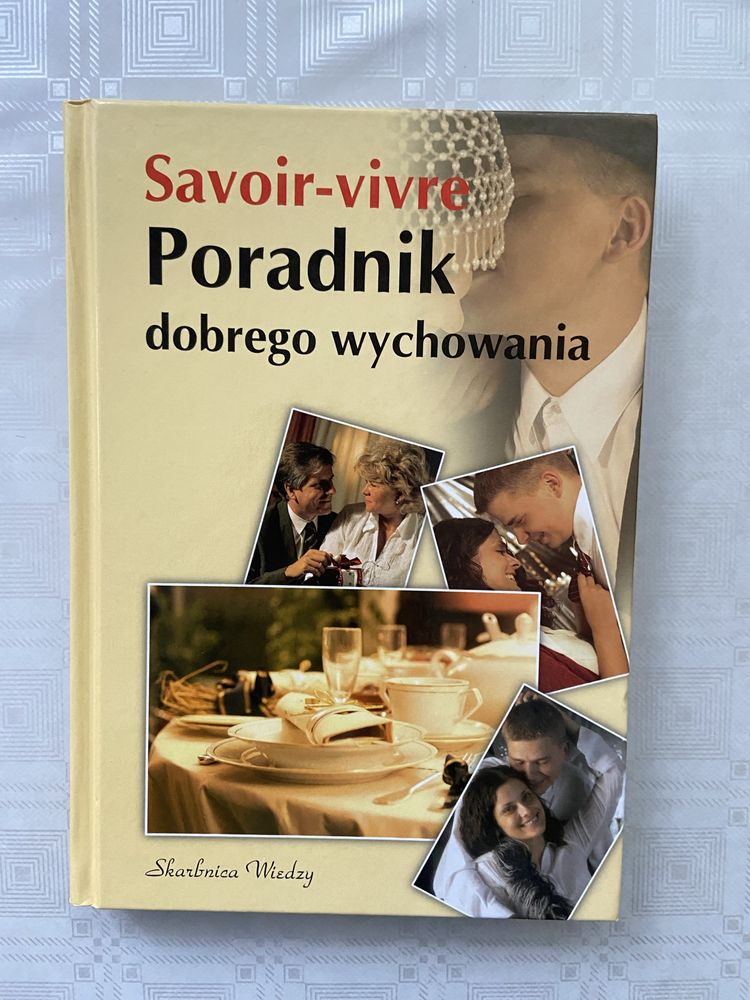 Savoir - vivre Poradnik dobrego wychowania