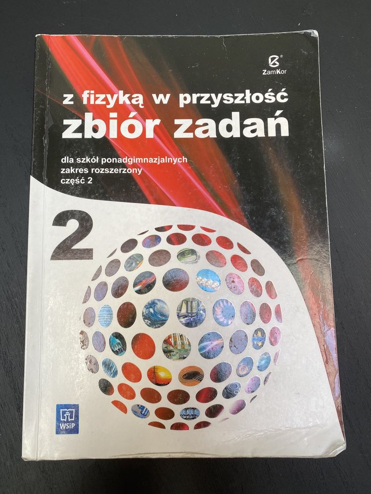 Z fizyka w przyszłość 2 zbiór zadan i podręcznik zakres rozszerzony