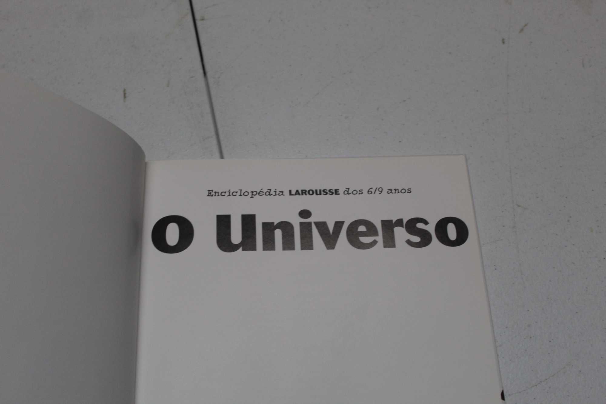 Enciclopédia LaRousse dos 6/9 Anos - O Universo