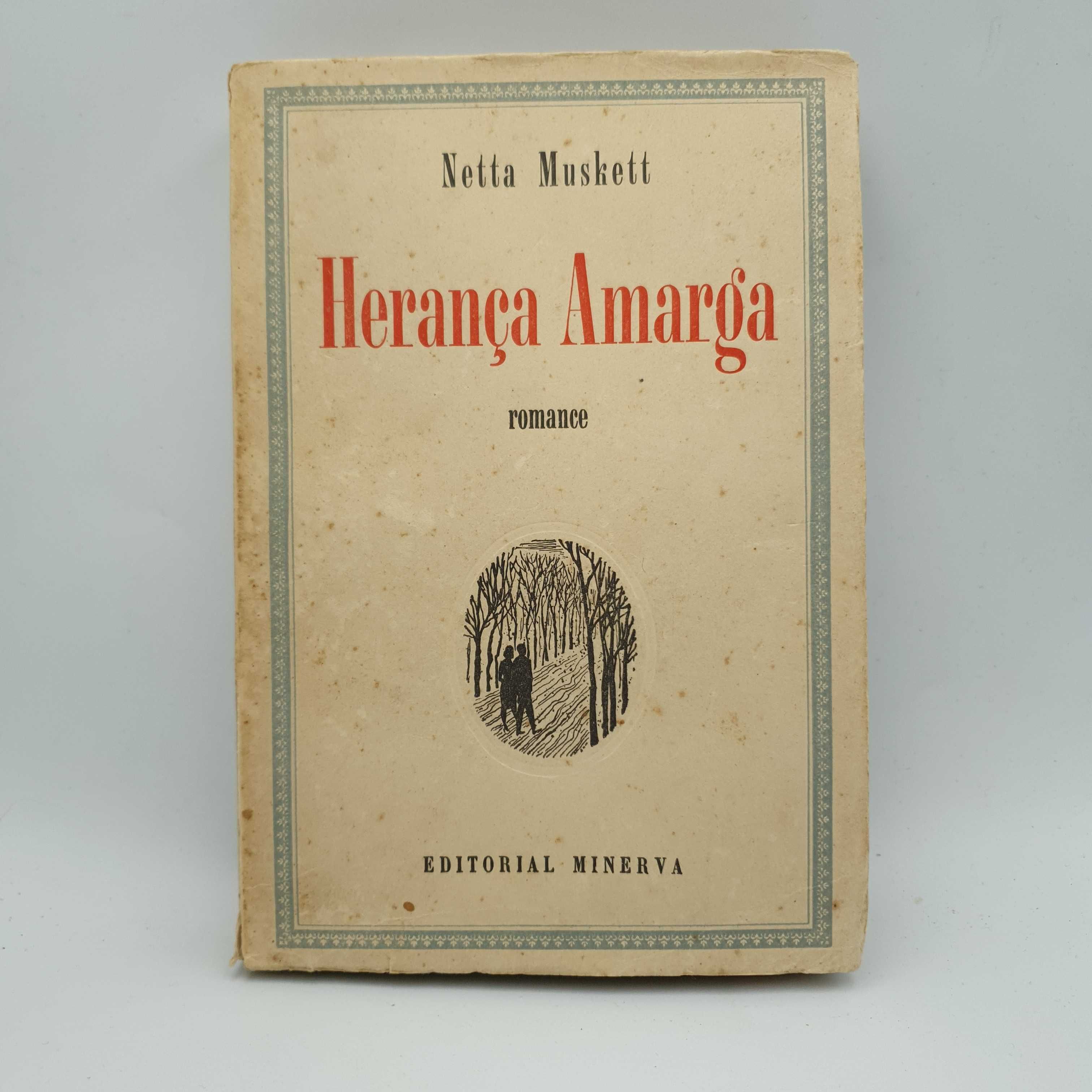Livro - Netta Muskett - Herança Amarga - Ref-CE2
